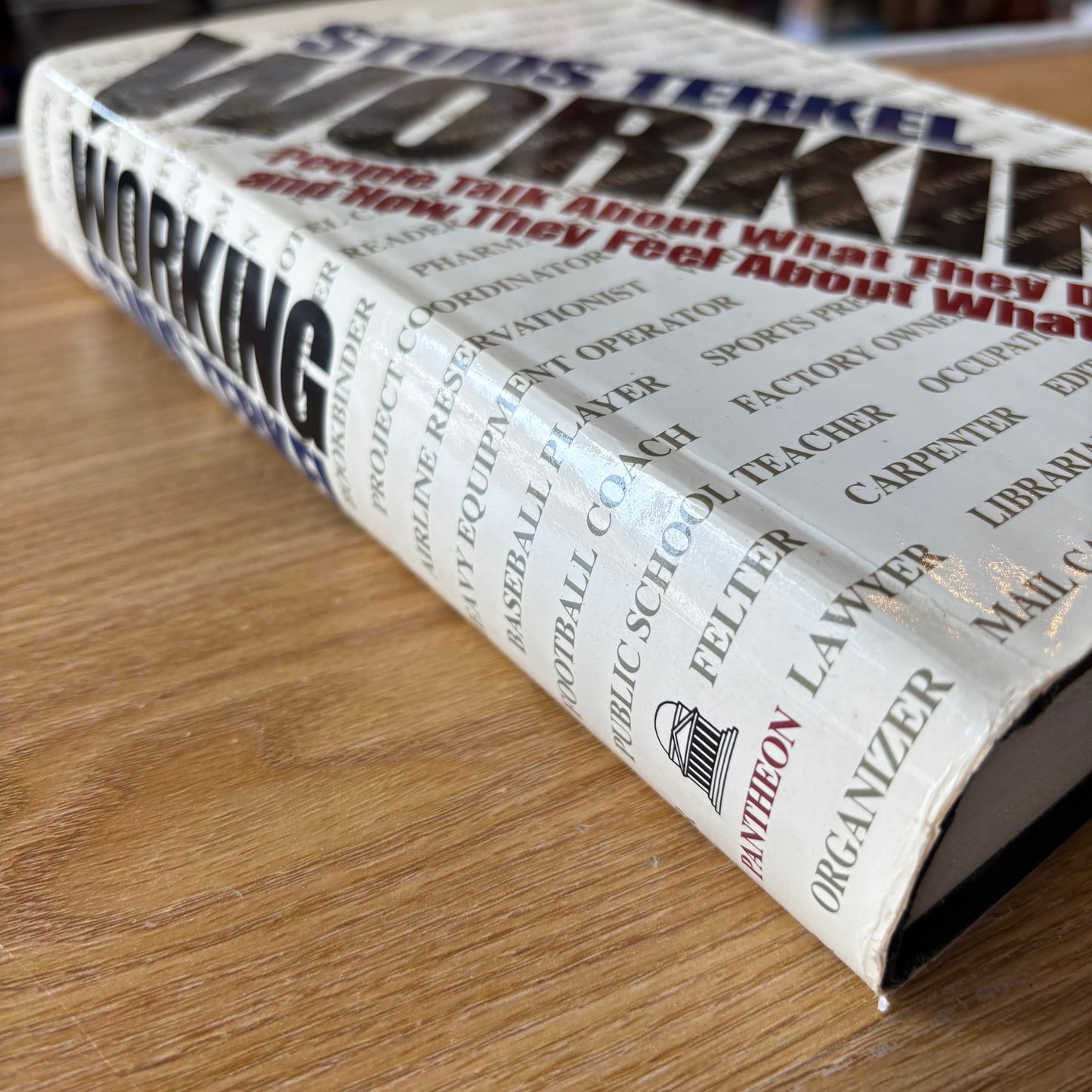 Studs Terkel - Working - First Edition
