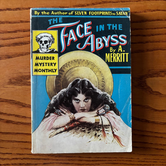 A. Merritt - The Face in the Abyss