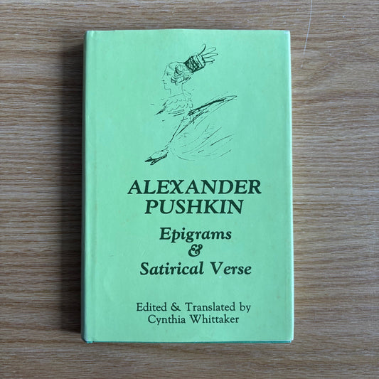 Alexander Pushkin - Epigrams and Satirical Verse - First Edition
