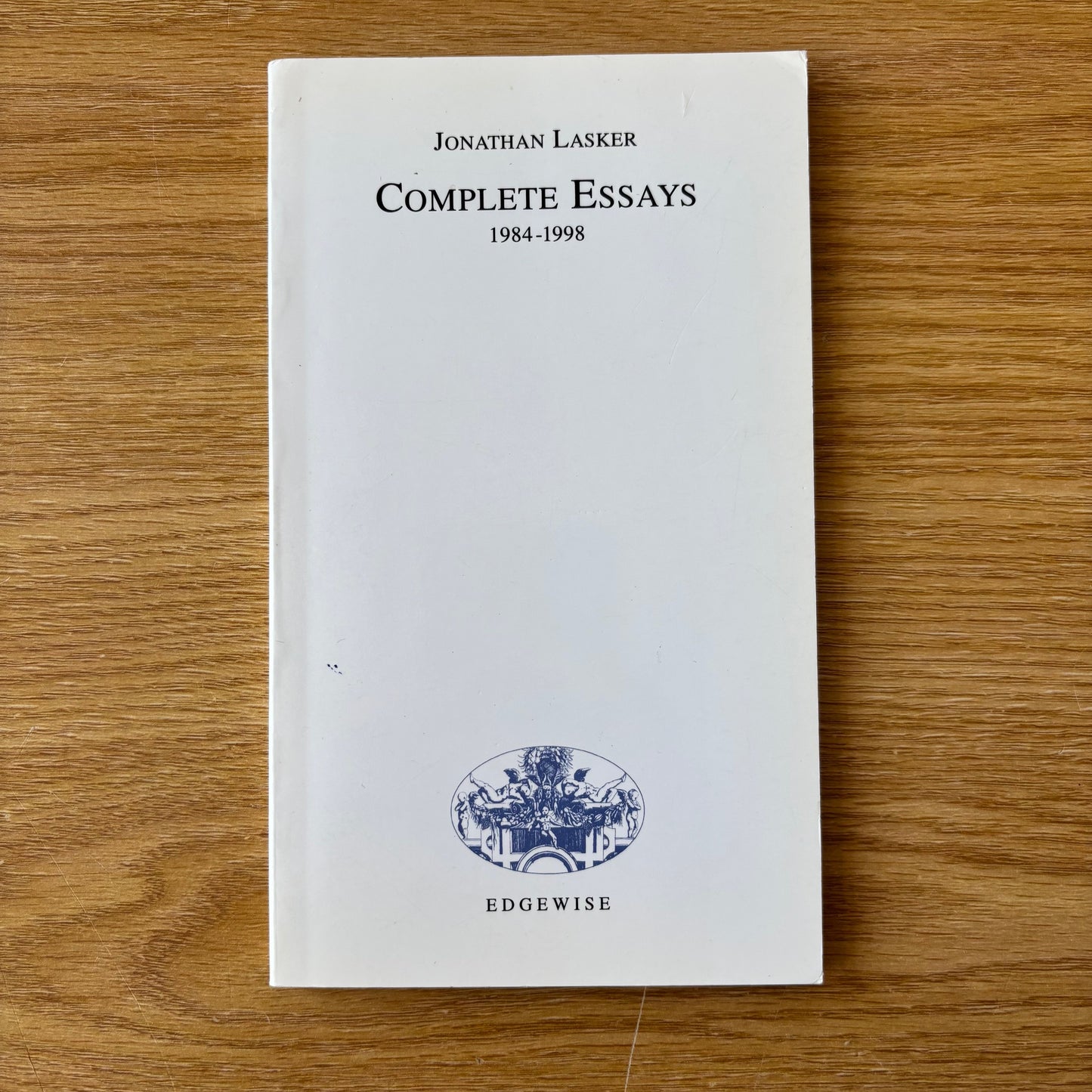 Jonathan Lasker - Complete Essays 1984-1998 - First Edition