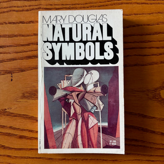 Mary Douglas - Natural Symbols - First Edition Paperback
