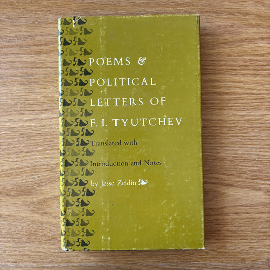 F.I. Tyutchev - Poems & Political Letters - First Edition