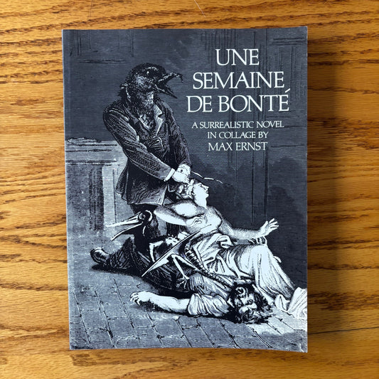 Max Ernst - Une Semaine de Bonte