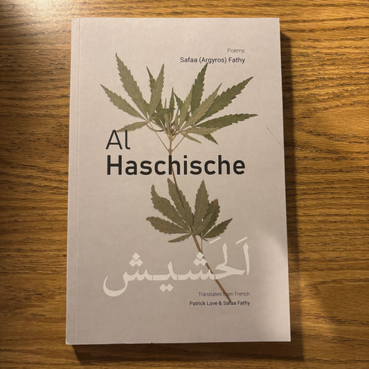 Safaa (Argyros) Fathy - Al Haschische - First Edition