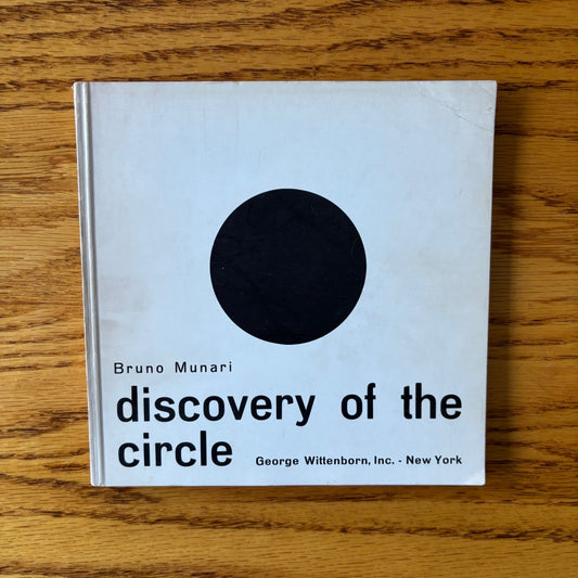Bruno Munari - Discovery of the Circle