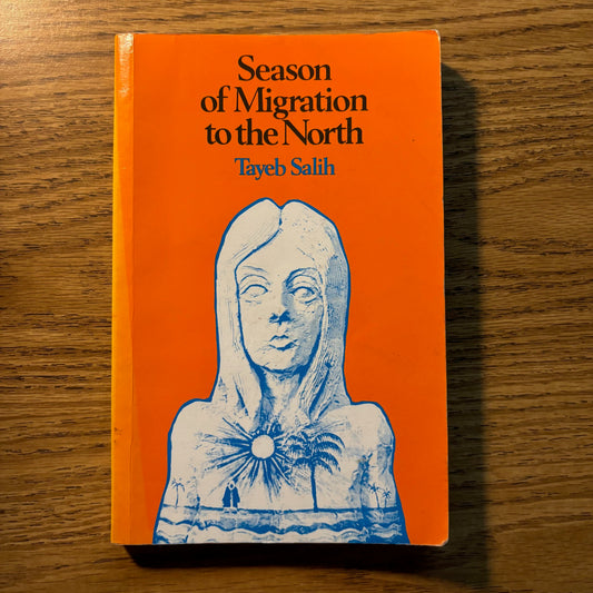 Tayeb Salih - Season of Migration to the North