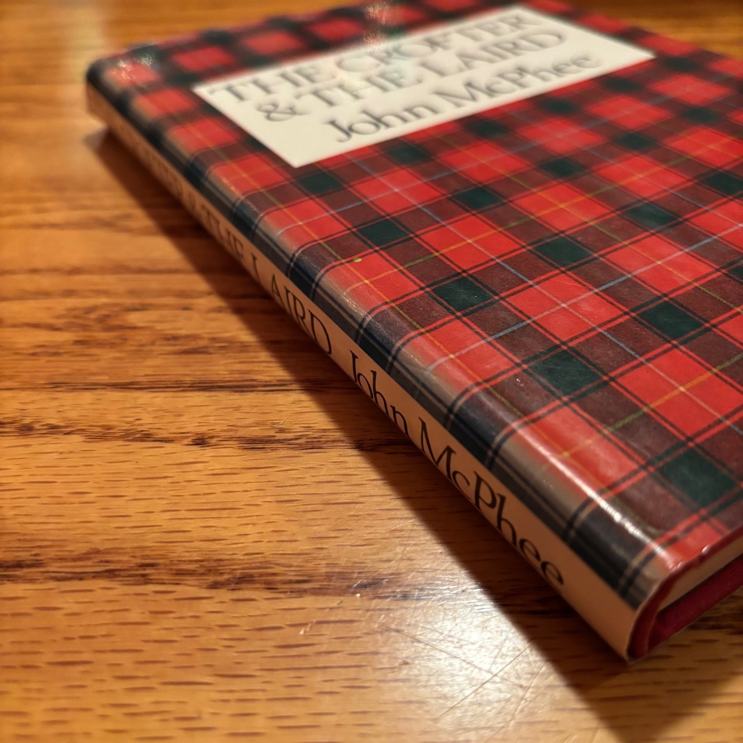 John McPhee - The Crofter & the Laird - First Edition