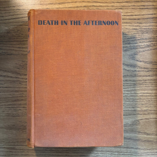 Ernest Hemingway - Death in the Afternoon - First UK Edition