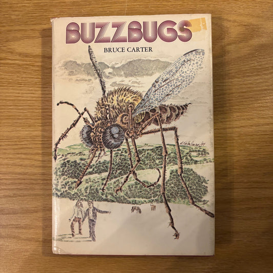 Bruce Carter - Buzzbugs - First Edition