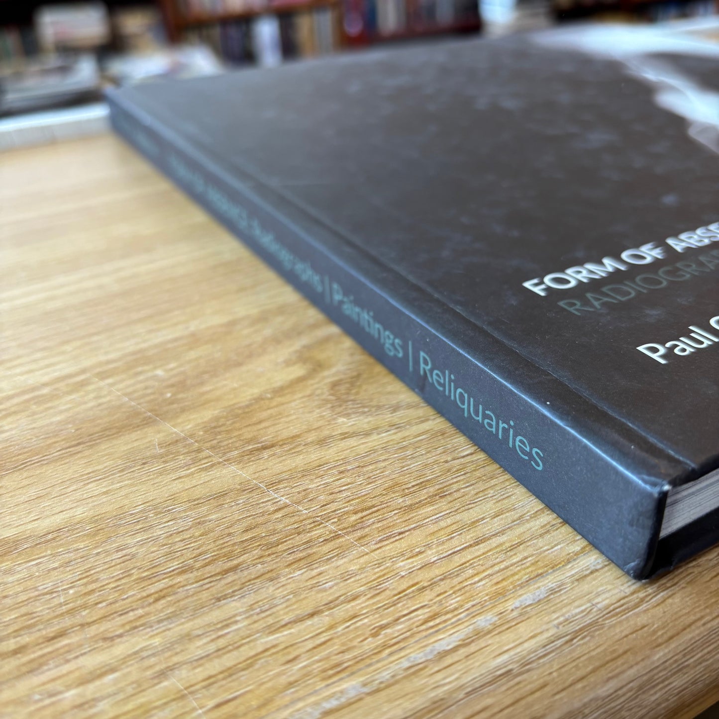 Paul O. Robinson - Form of Absence - First Edition