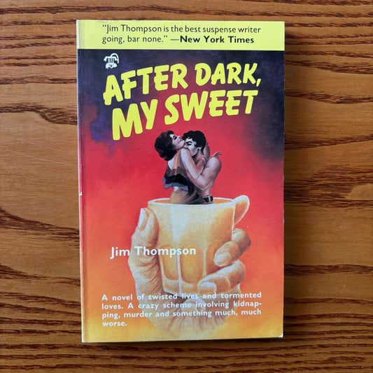 Jim Thompson - After Dark, My Sweet