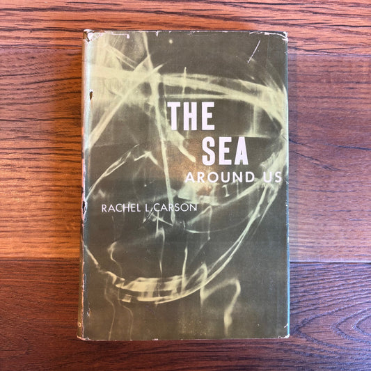 Rachel L. Carson - The Sea Around Us