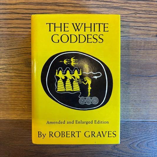 Robert Graves - The White Goddess