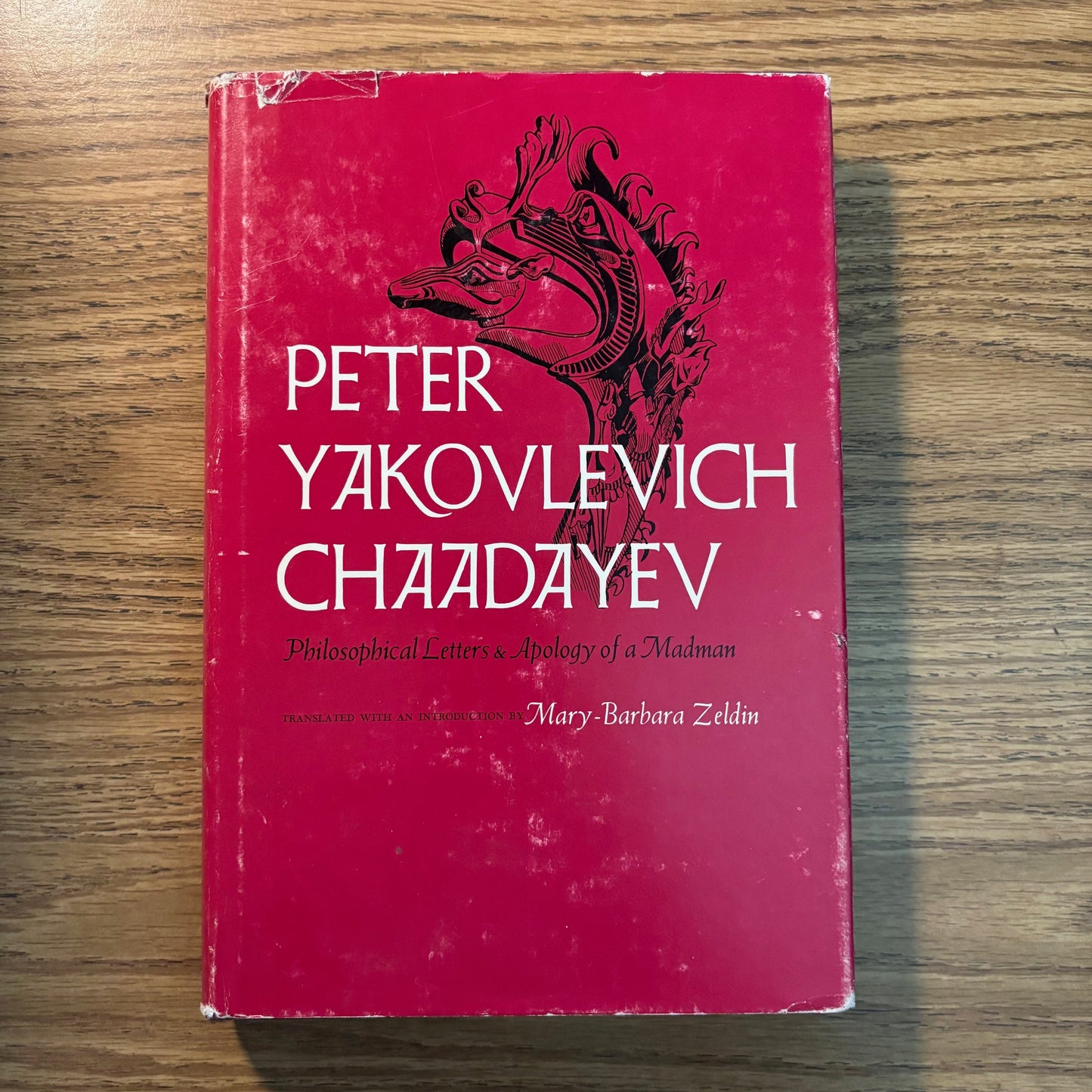 Peter Yakovlevich Chaadayev - Philosophical Letters & Apology of a Madman - First Edition