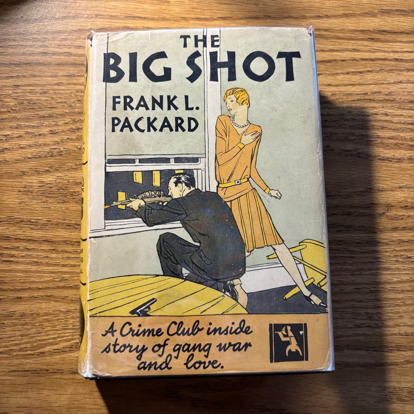 Frank L. Packard - The Big Shot - First Edition