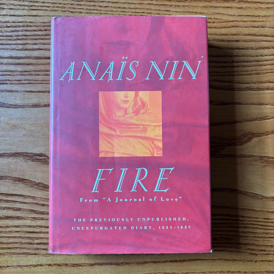 Anais Nin - Fire - First Edition