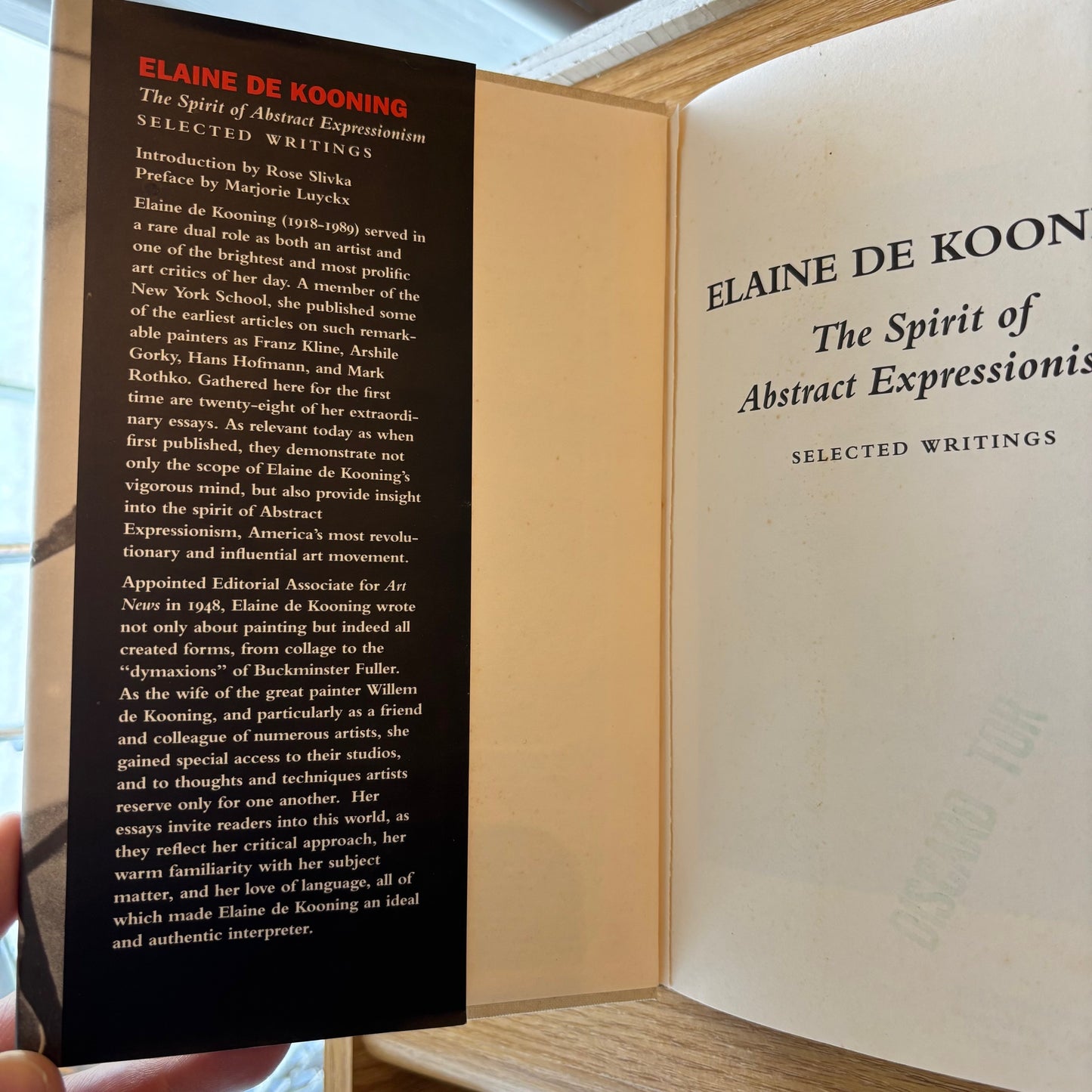 Elaine de Kooning - The Spirit of Abstract Expressionism: Selected Writings - First Edition