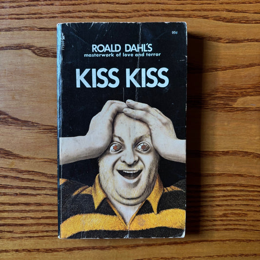 Roald Dahl - Kiss Kiss