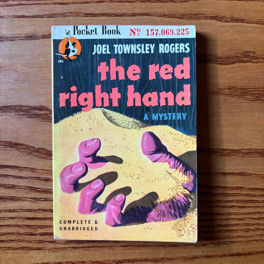 Joel Townsley Rogers - The Red Right Hand