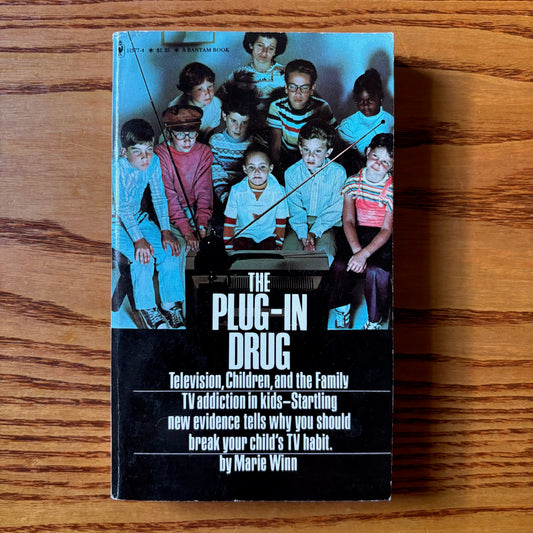 Marie Winn - The Plug-In Drug: Television, Children and the Family