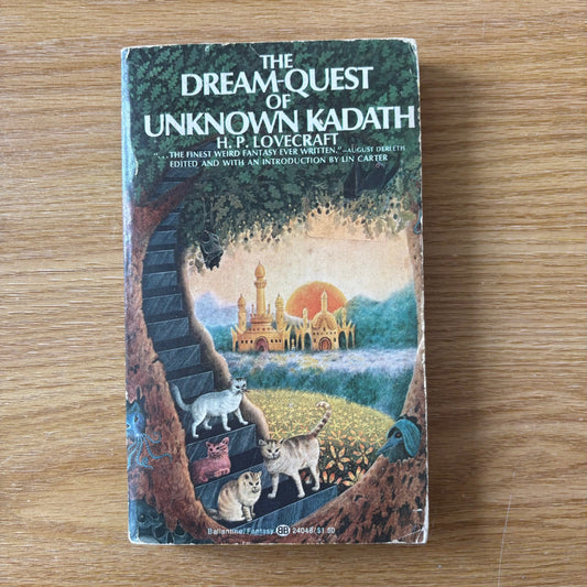 H.P. Lovecraft - The Dream-Quest of Unknown Kadath
