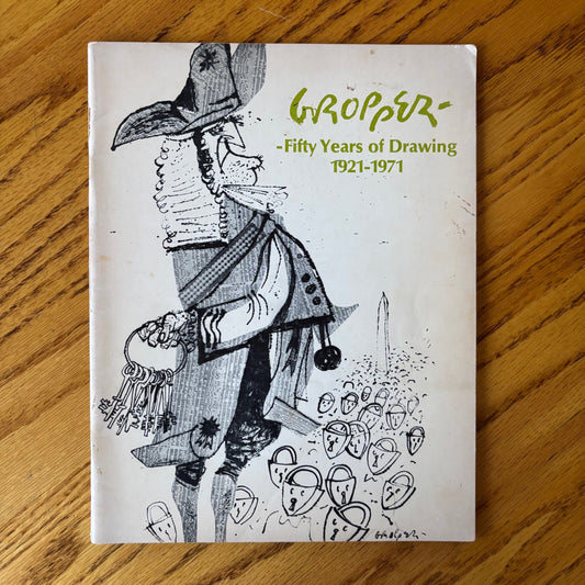 (William Gropper) Gropper: Fifty Years of Drawing 1921-1971