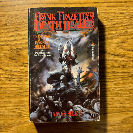 James Silke - Frank Frazetta's Death Dealer, Book I: Prisoner of the Horned Helmet - First Edition