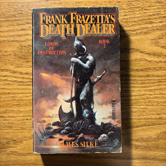 James Silke - Frank Frazetta's Death Dealer, Book II: Lords of Destruction - First Edition