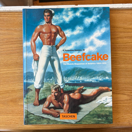 F. Valentine Hooven III - Beefcake: The Muscle Magazines of America 1950-1970