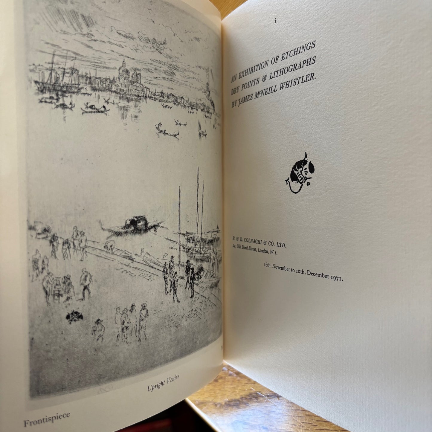 (James Whistler) An Exhibition of Etchings, Dry Points and Lithographs by James McNeill Whistler
