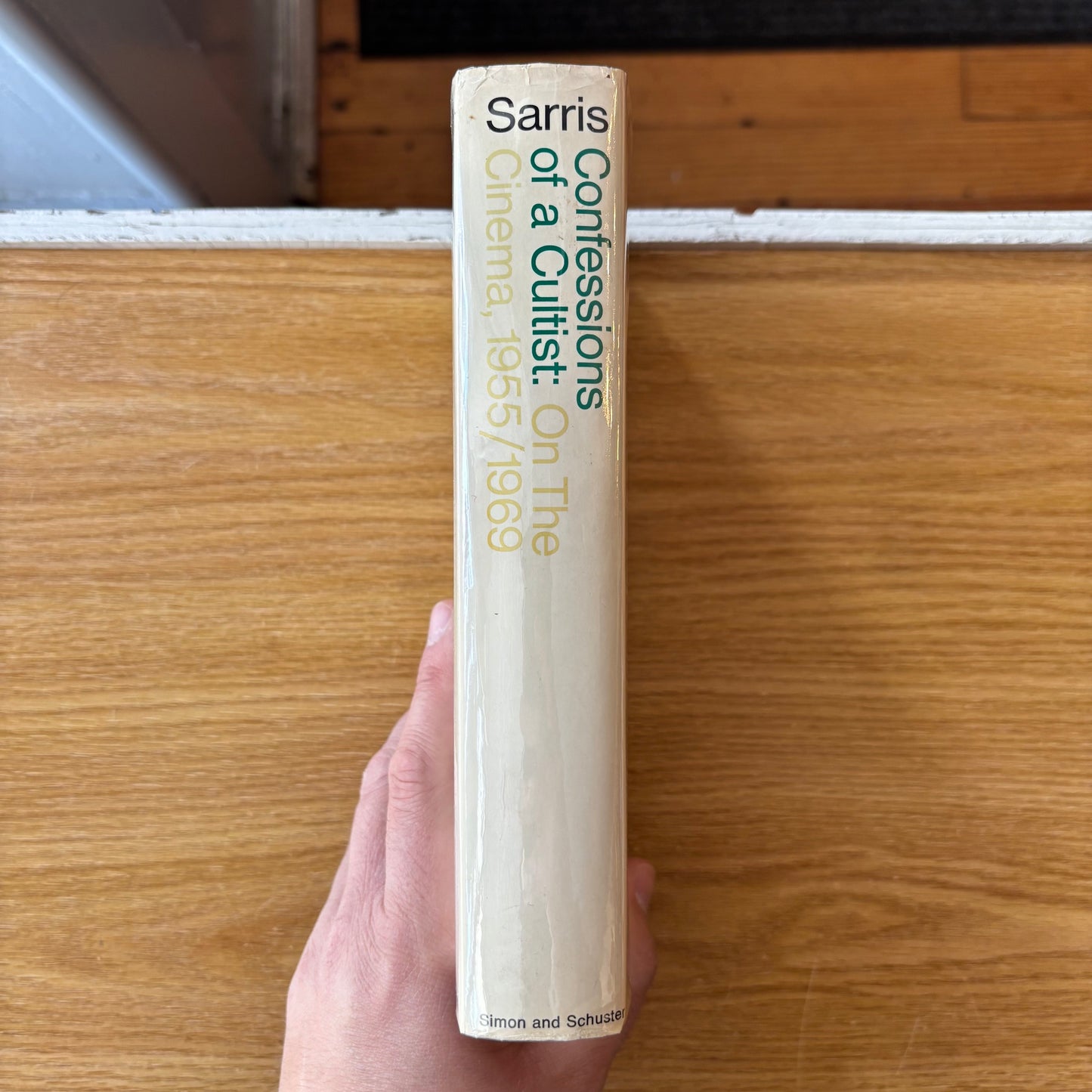 Andrew Sarris - Confessions of a Cultist: On the Cinema 1955/1969 - First Edition