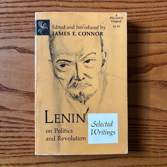 Vladimir Lenin -  On Politics and Revolution: Selected Writings
