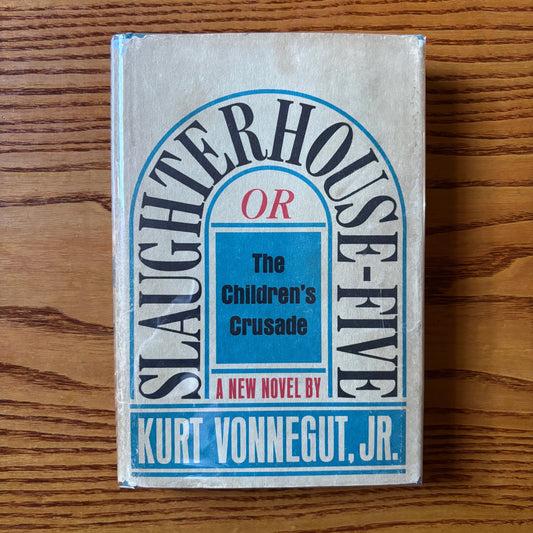 Kurt Vonnegut, Jr. - Slaughterhouse-Five - First Edition