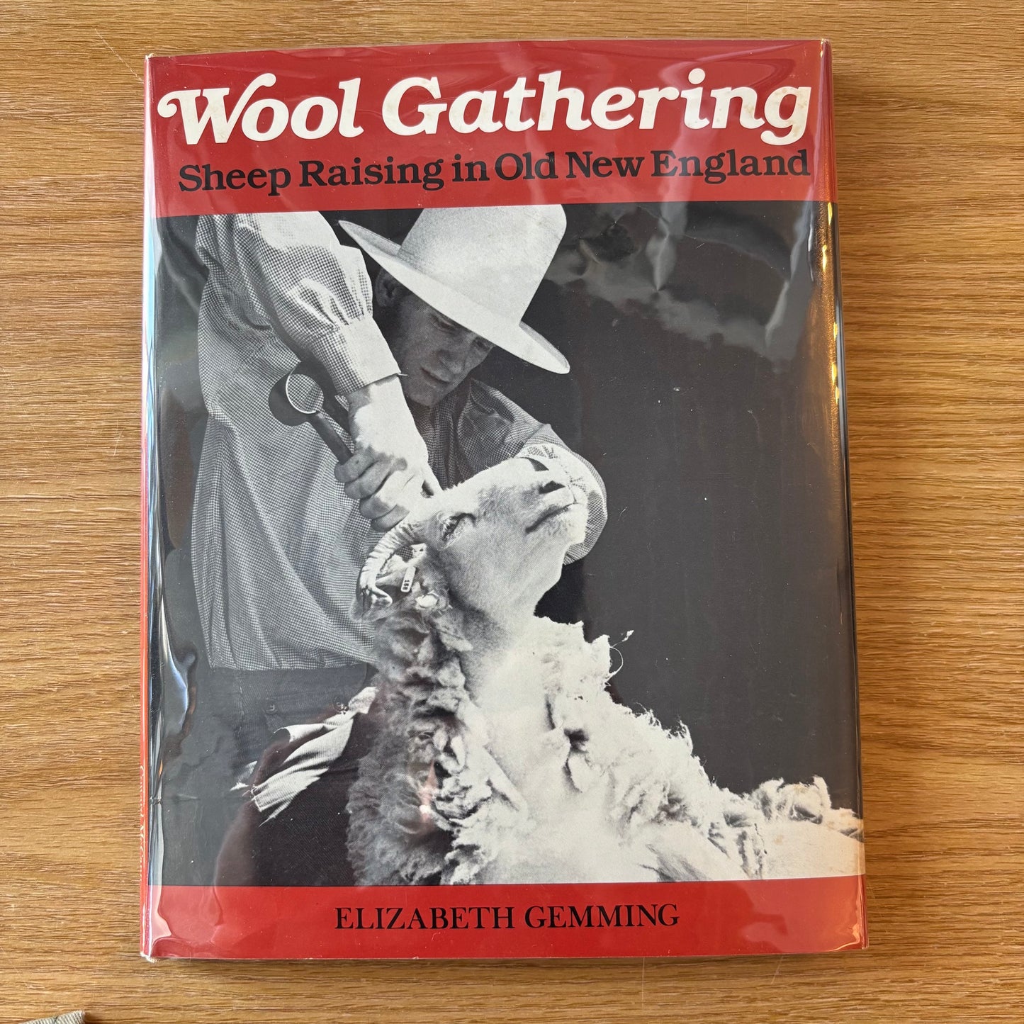 Elizabeth Gemming - Wool Gathering: Sheep Raising in Old New England - First Edition