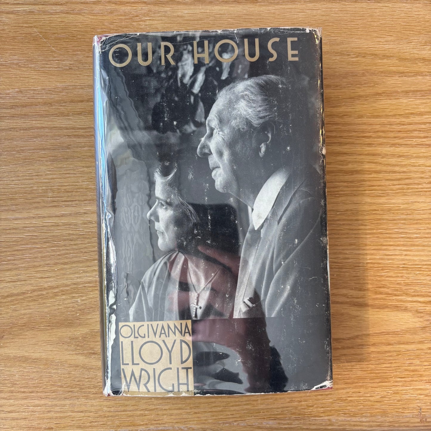 Olgivanna Lloyd Wright - Our House - First Edition
