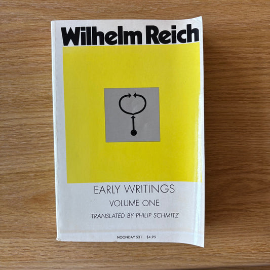Wilhelm Reich - Early Writings