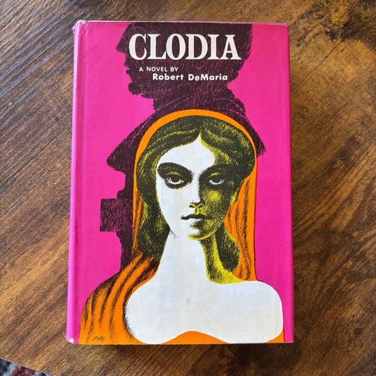 Robert DeMaria - Clodia - First Edition