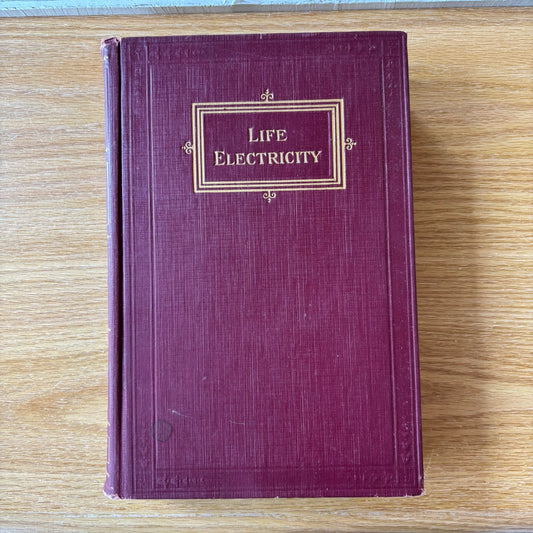 Edmund Shaftesbury - A Complete Course in Life Electricity