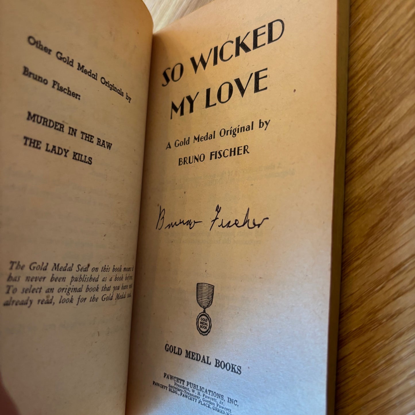 Bruno Fischer - So Wicked My Love - Signed