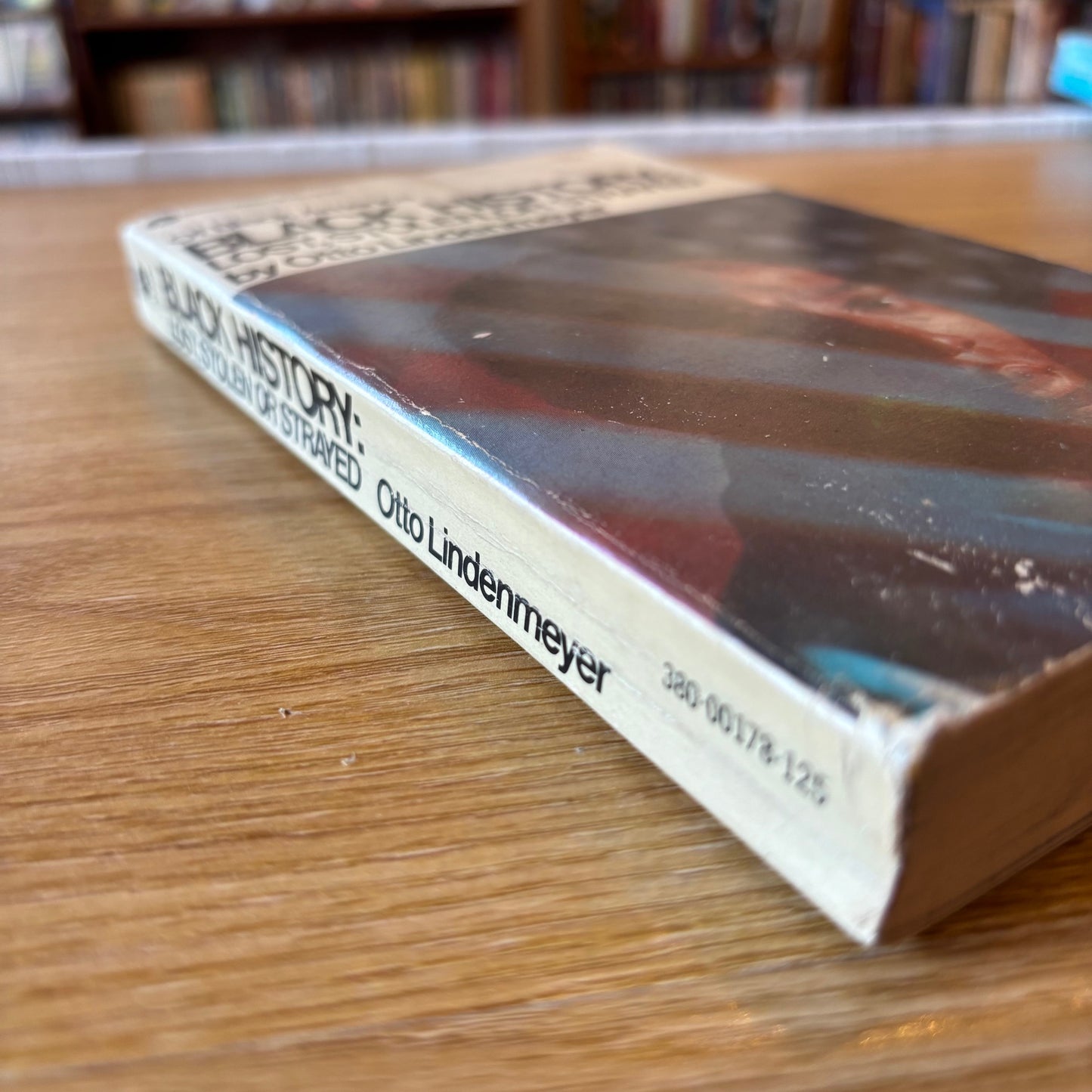 Otto Lindenmeyer - Black History: Lost, Stolen, or Strayed - First Edition