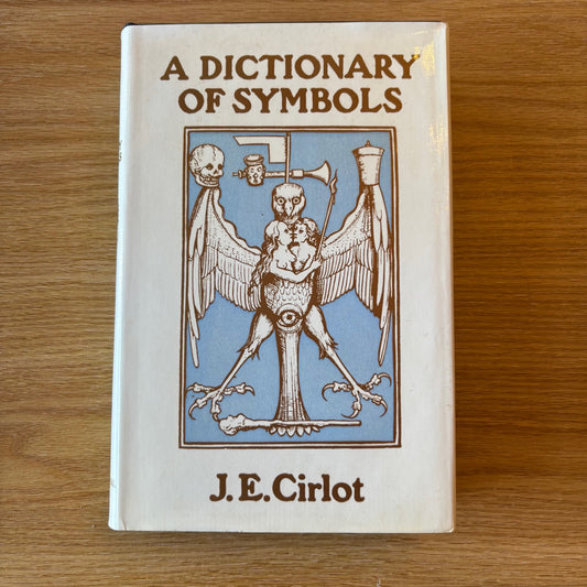 J.E. Cirlot - A Dictionary of Symbols