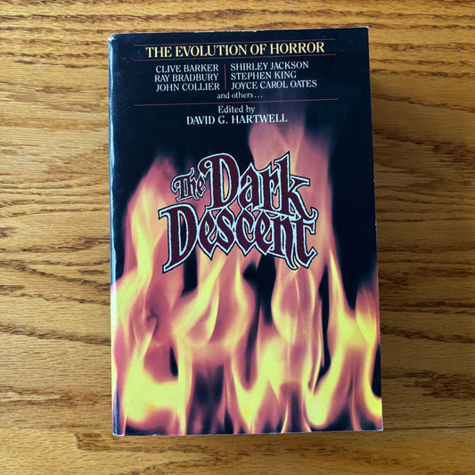 David G. Hartwell, ed. - Dark Descent: The Evolution of Horror