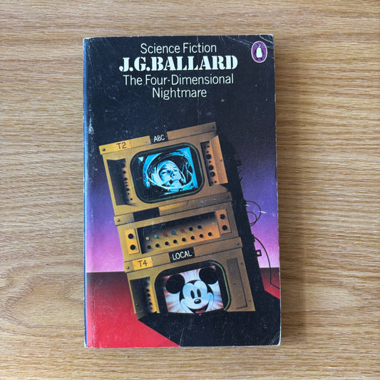 J.G. Ballard - The Four-Dimensional Nightmare