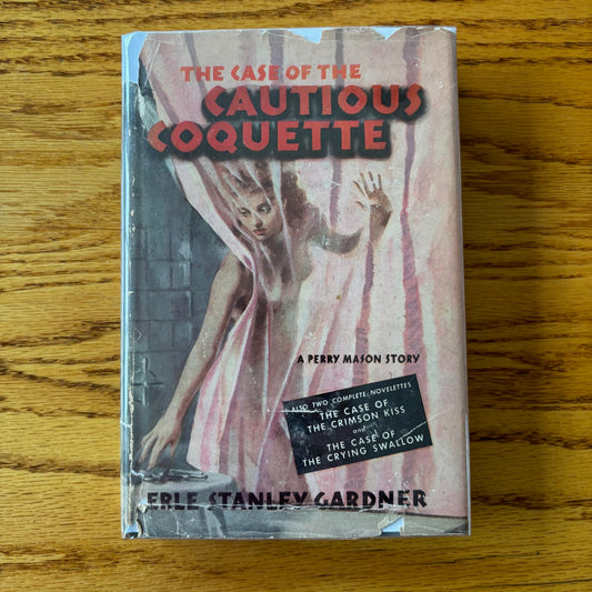 Erle Stanley Gardner - The Case of the Cautious Coquette