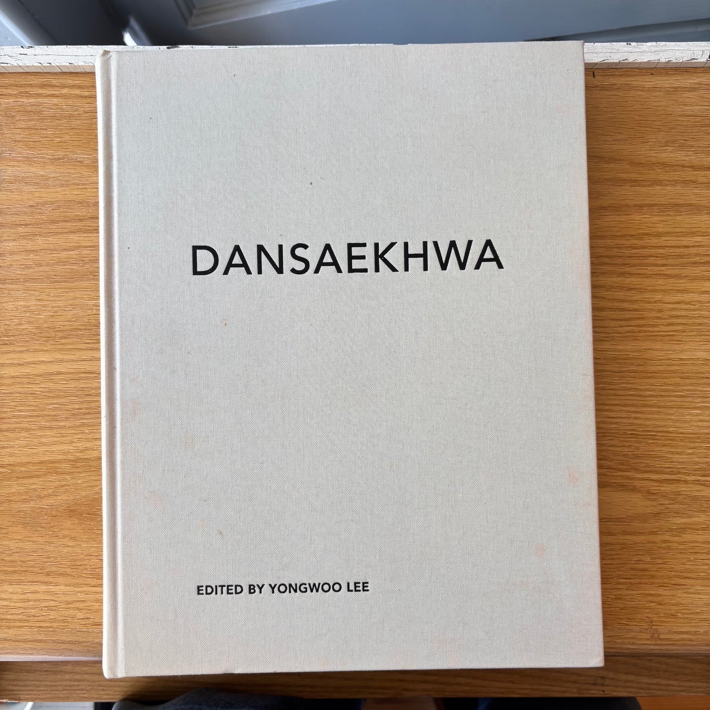 Yongwoo Lee, ed. - Dansaekhwa