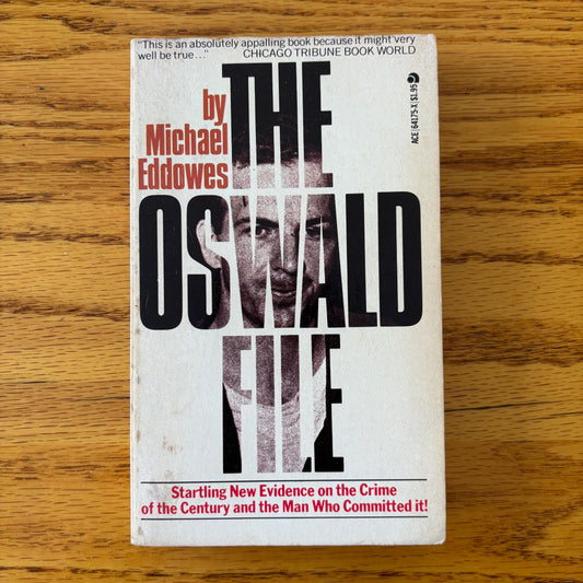 Michael Eddowes - The Oswald File
