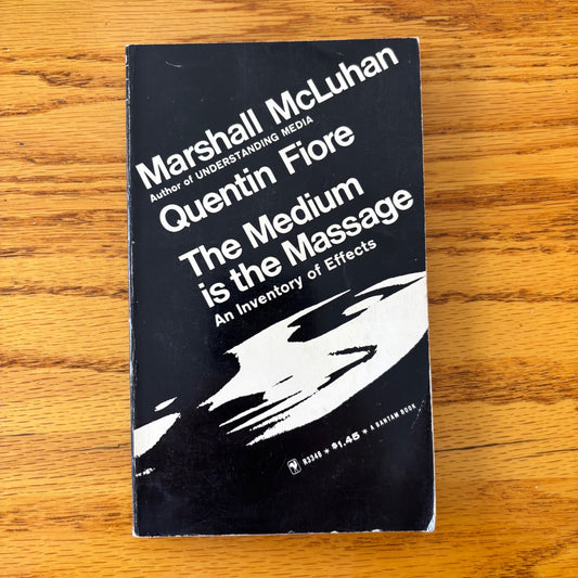 Marshall McLuhan & Quentin Fiore - The Medium is the Massage