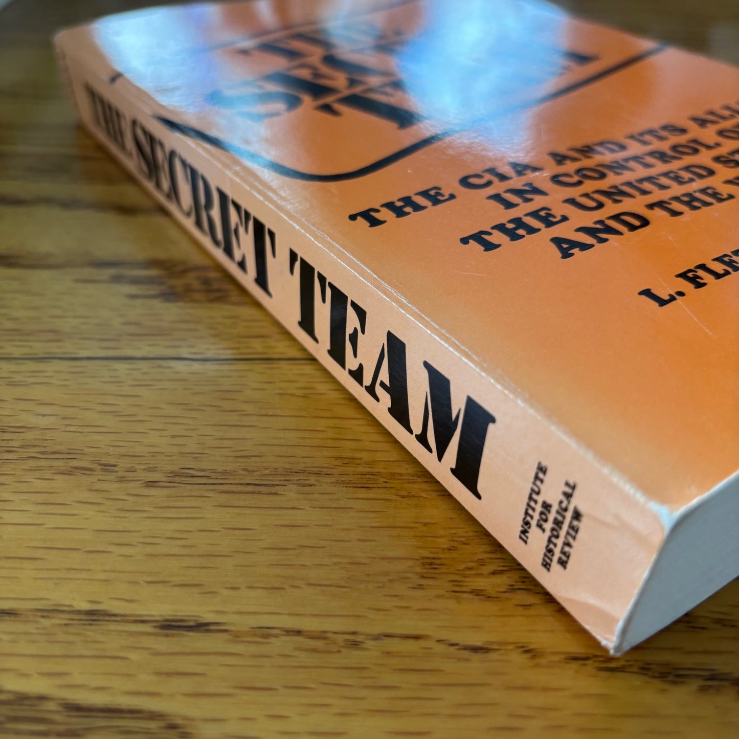 L. Fletcher Prouty - The Secret Team: The CIA and its Allies in Control of the United States and the World
