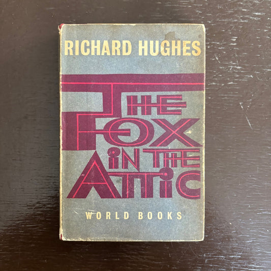 Richard Hughes - The Fox in the Attic