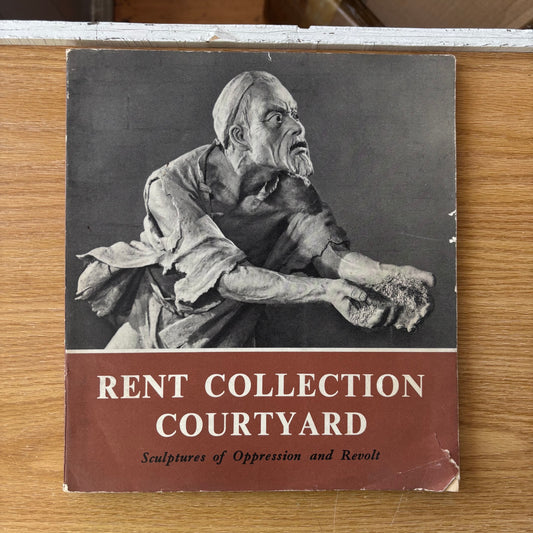 Rent Collection Courtyard: Sculptures of Oppression and Revolt